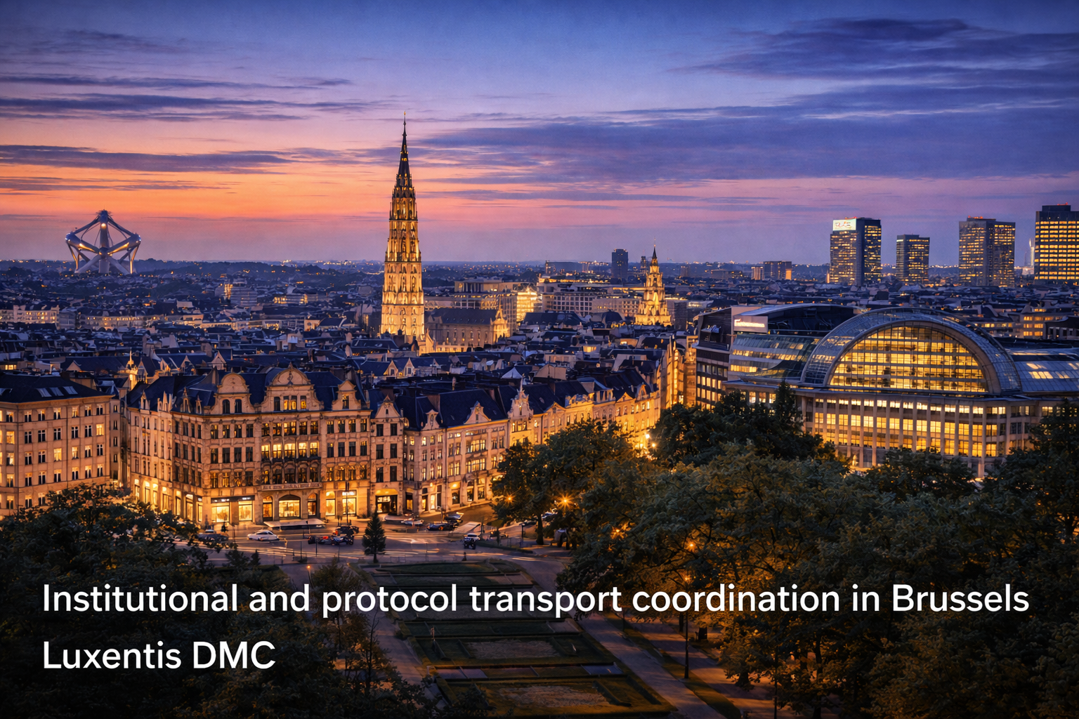 Coordination de transport institutionnel et protocolaire à Bruxelles